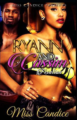 Ryann and Cassim Fixation
