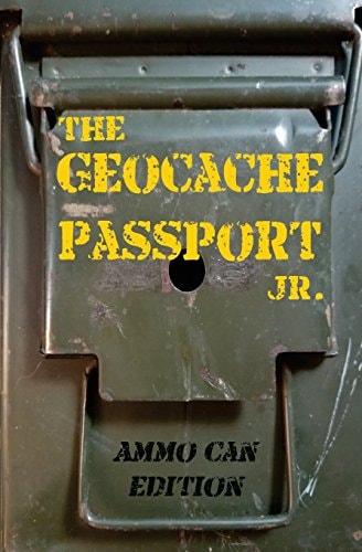 The Geocache Passport Jr. Ammo Can Edition
