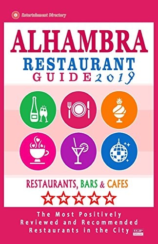 Alhambra Restaurant Guide 2019 Best Rated Restaurants in Alhambra, California - 400 Restaurants, Bars and Cafés Recommended for Visitors, 2019