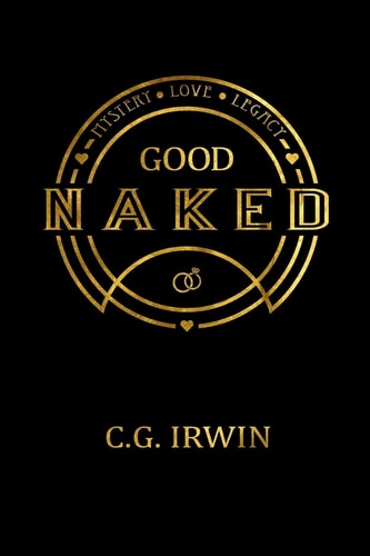 Good Naked God's Design for Sexual Wholeness