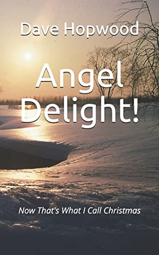 Angel Delight! Now That's What I Call Christmas