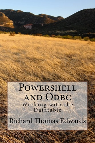 Powershell and Odbc Working With