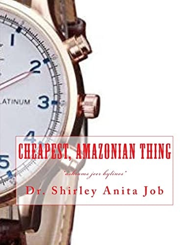 Cheapest, Amazonian Thing *ashrams Jeer Bylines*