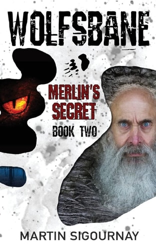 Wolfsbane Merlin's Secret Book 2