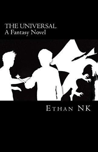 The Universal A Fantasy Novel