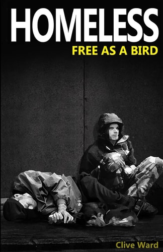 Homeless Free As a Bird