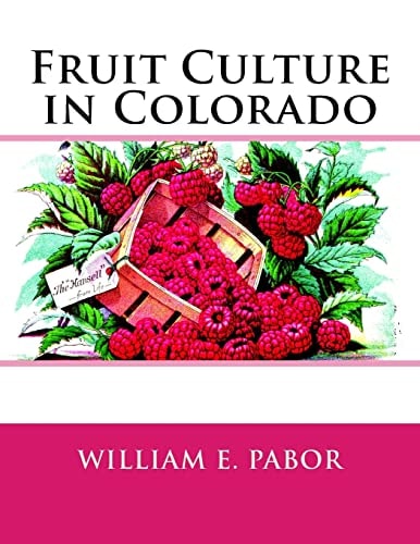 Fruit Culture in Colorado