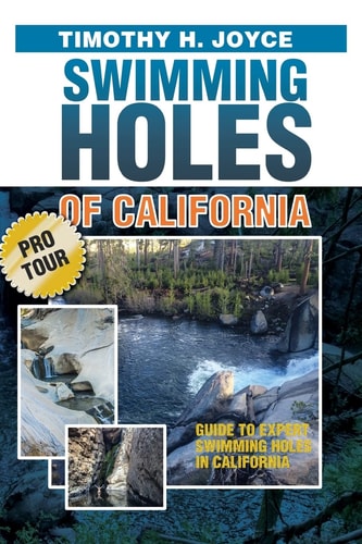 Swimming Holes of California (Pro Tour) Black and White Version