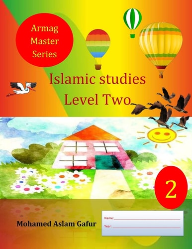 Islamic Studies Level Two 2nd Grade, Year 2