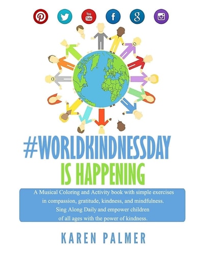Worldkindness Day Is Happening Musical Coloring, Kindness Activity Book