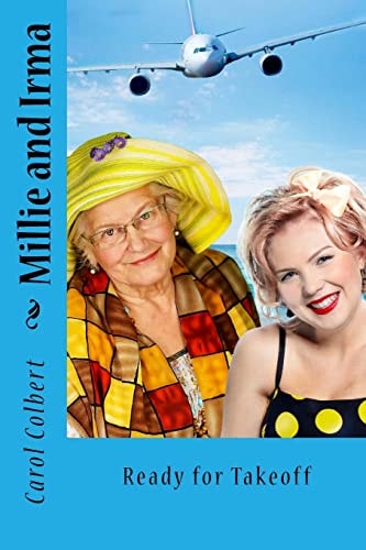 Millie and Irma Ready for Takeoff
