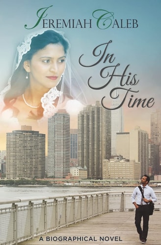 In His Time Book II of The Caleb Saga