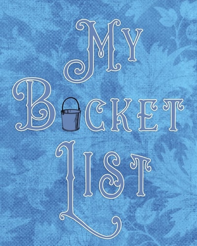My Bucket List Adventures - Dreams - Wishes- 136 Pages- 8x10 - Blue