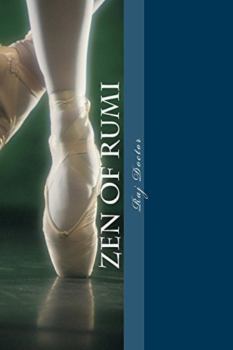 Zen of Rumi Non Rules of LOVE