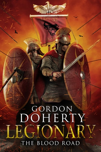 Legionary VII: The Blood Road