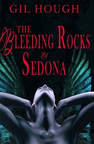 The Bleeding Rocks of Sedona The Fourth Novella of the Throne of Hearts