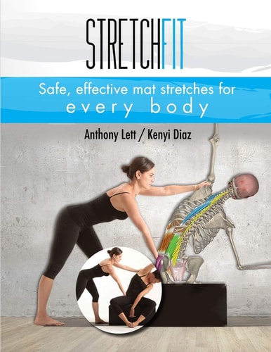 Stretchfit Safe, Effective Mat Stretches for Every Body