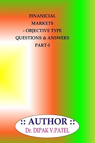 Financial Markets- Objective Type Questions and Answers Part-I