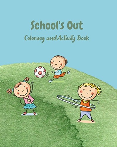 School's Out Coloring and Activity Book