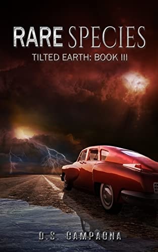 Rare Species Tilted Earth: Book III