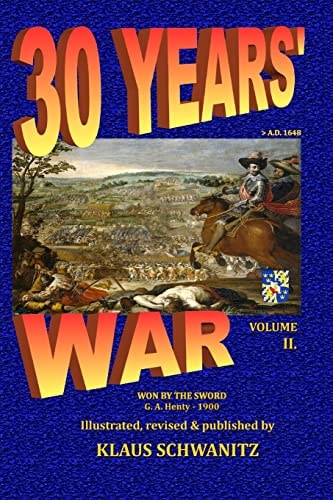 30 Years' War Won by the Sword