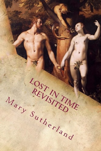 Lost in Time Revisited Apocalyptic Religions and Catastrophe Traditions in Ancient Mythologies and Rituals