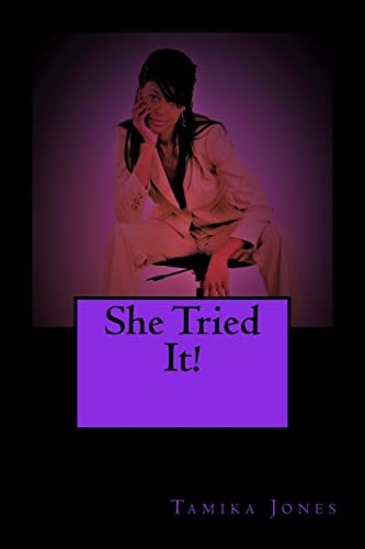 She Tried It!