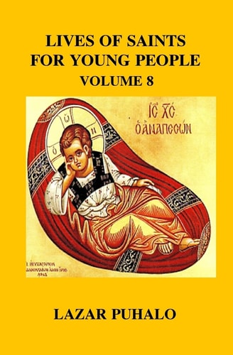 Lives of Saints For Young People, Vol 8