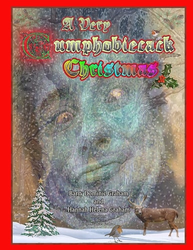 A Very Cumphobiecack Christmas A Seasonal Sequel