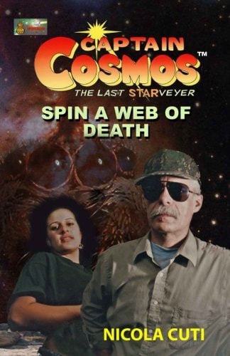 Captain Cosmos in Spin a Web of Death