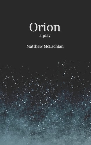 Orion A Play