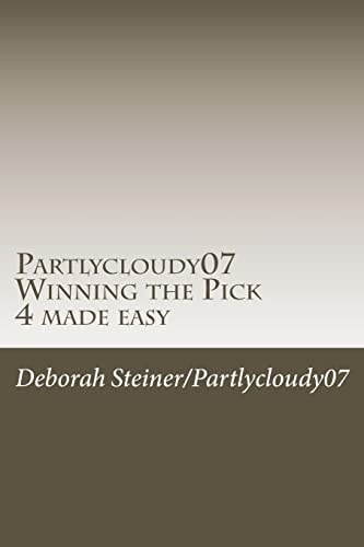 Partlycloudy07 Winning the Pick 4 Made Easy Guaranteed Winning Pick 4