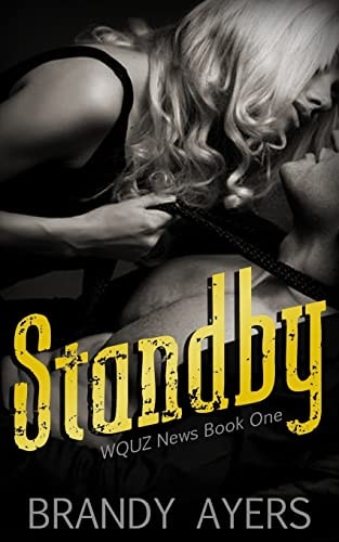 Standby An Enemies to Lovers Romance