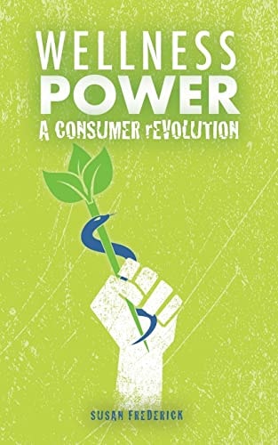 Wellness Power A Consumer Revolution