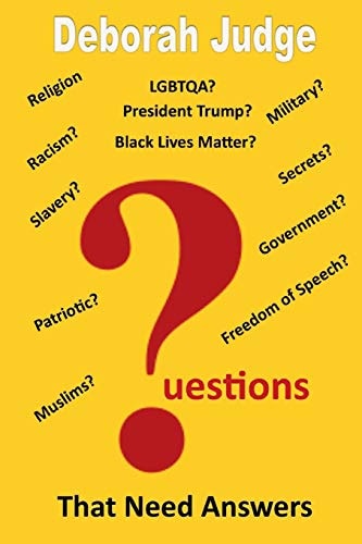 Questions That Need Answers