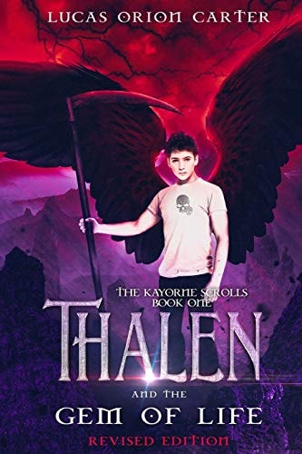 Thalen and the Gem of Life Revised Edition