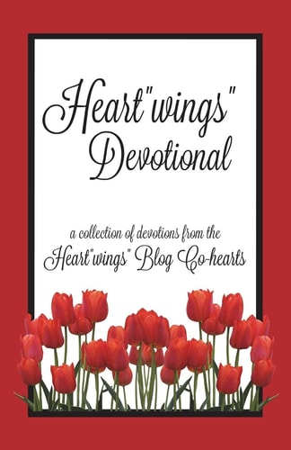 Heart"wings" Devotional