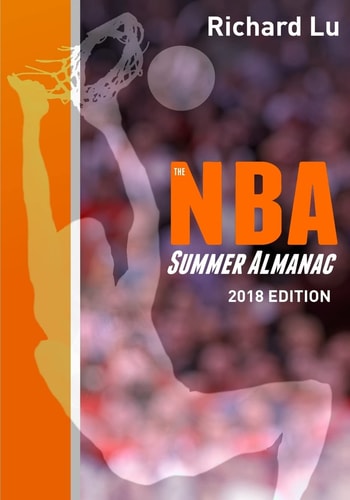 The NBA Summer Almanac, 2018 Edition Cover 1