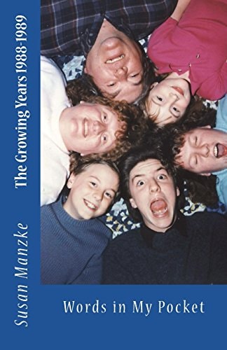 The Growing Years 1988-1989 Words in My Pocket