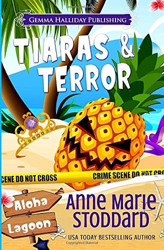 Tiaras & Terror A Kaley Kalua Aloha Lagoon Mystery