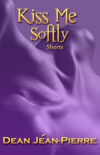 Kiss Me Softly