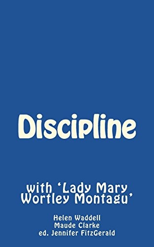 Discipline With 'Lady Mary Wortley Montagu'