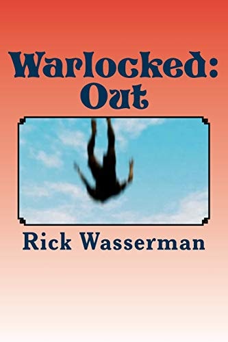 Warlocked Out: Warlocked: Out