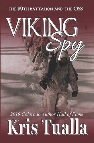 Viking Spy The 99th Battalion and the OSS