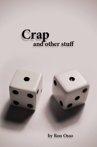 Crap and Other Stuff