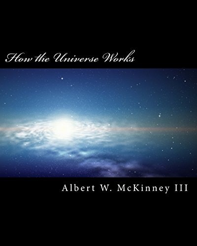 How the Universe Works