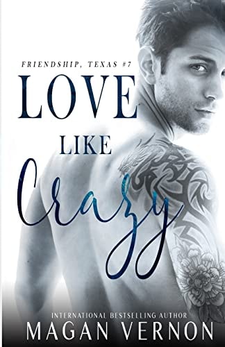Love Like Crazy
