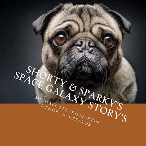 Shorty and Sparky's Space Galaxy Story's Chapter Two