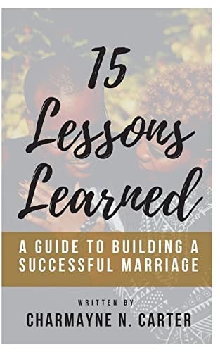 15 Lessons Learned A Guide to Building a Successful Marriage