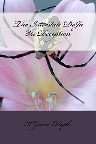 The Interstate DeJa Vu Deception
